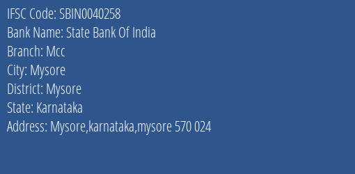 State Bank Of India Mcc Branch Mysore IFSC Code SBIN0040258