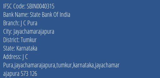 State Bank Of India J C Pura Branch, Branch Code 040315 & IFSC Code Sbin0040315