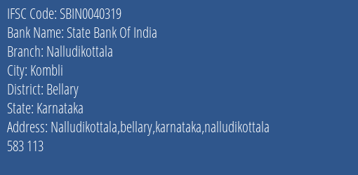 State Bank Of India Nalludikottala Branch Bellary IFSC Code SBIN0040319