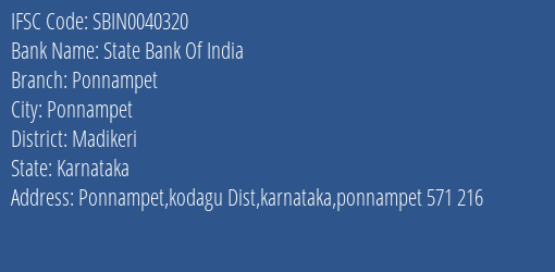 State Bank Of India Ponnampet Branch Madikeri IFSC Code SBIN0040320