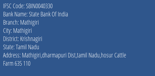 State Bank Of India Mathigiri Branch Krishnagiri IFSC Code SBIN0040330