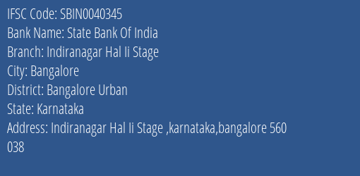 State Bank Of India Indiranagar Hal Ii Stage Branch, Branch Code 040345 & IFSC Code Sbin0040345