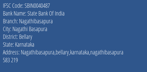State Bank Of India Nagathibasapura Branch Bellary IFSC Code SBIN0040487