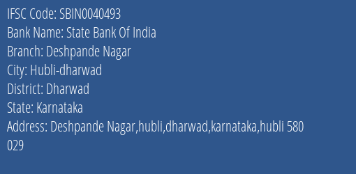 State Bank Of India Deshpande Nagar Branch Dharwad IFSC Code SBIN0040493