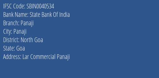 State Bank Of India Panaji Branch North Goa IFSC Code SBIN0040534