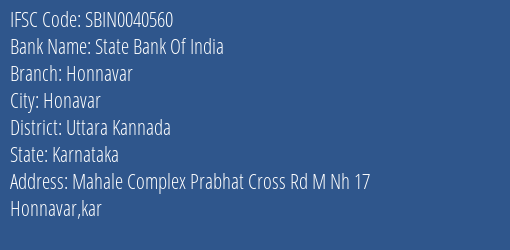 State Bank Of India Honnavar Branch Uttara Kannada IFSC Code SBIN0040560
