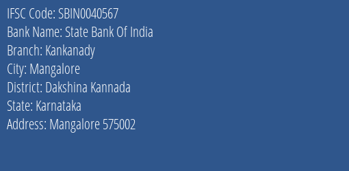 State Bank Of India Kankanady Branch Dakshina Kannada IFSC Code SBIN0040567