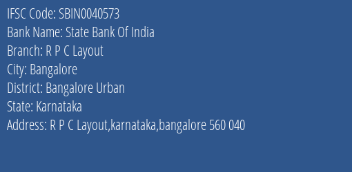 State Bank Of India R P C Layout Branch Bangalore Urban IFSC Code SBIN0040573