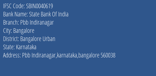 State Bank Of India Pbb Indiranagar Branch Bangalore Urban IFSC Code SBIN0040619