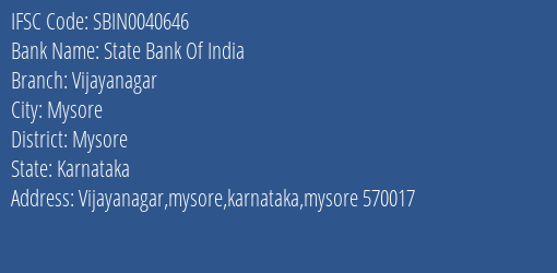 State Bank Of India Vijayanagar Branch, Branch Code 040646 & IFSC Code Sbin0040646
