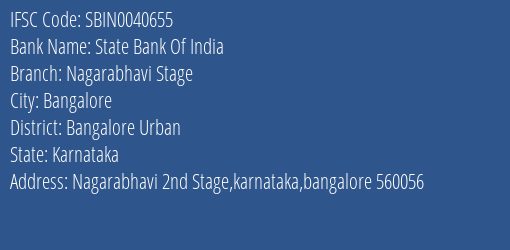 State Bank Of India Nagarabhavi Stage Branch Bangalore Urban IFSC Code SBIN0040655