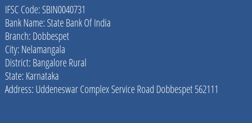 State Bank Of India Dobbespet Branch, Branch Code 040731 & IFSC Code Sbin0040731