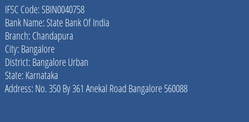 State Bank Of India Chandapura Branch, Branch Code 040758 & IFSC Code Sbin0040758