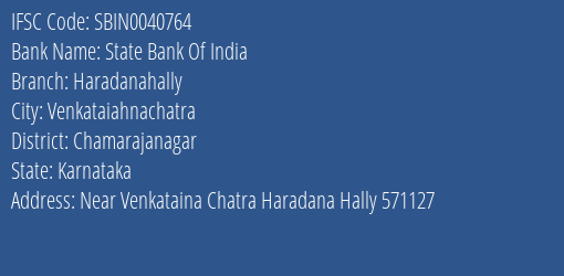 State Bank Of India Haradanahally Branch Chamarajanagar IFSC Code SBIN0040764