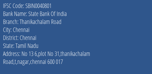 State Bank Of India Thanikachalam Road Branch Chennai IFSC Code SBIN0040801