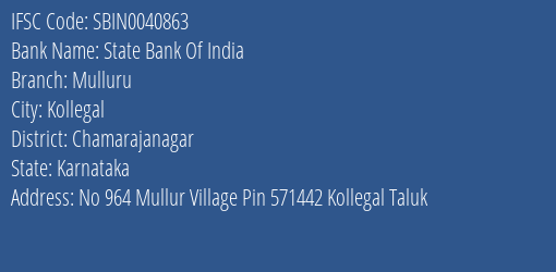 State Bank Of India Mulluru Branch Chamarajanagar IFSC Code SBIN0040863