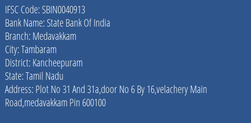 State Bank Of India Medavakkam Branch Kancheepuram IFSC Code SBIN0040913