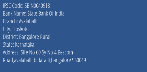 State Bank Of India Avalahalli Branch Bangalore Rural IFSC Code SBIN0040918