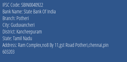 State Bank Of India Potheri Branch Kancheepuram IFSC Code SBIN0040922