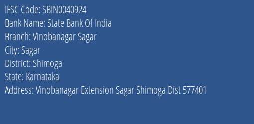 State Bank Of India Vinobanagar Sagar Branch Shimoga IFSC Code SBIN0040924