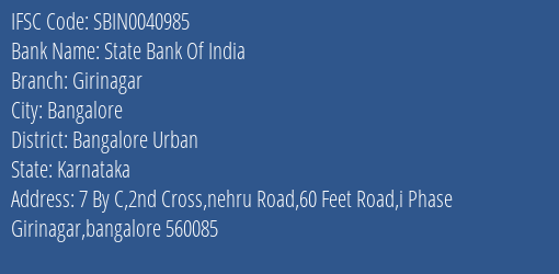 State Bank Of India Girinagar Branch Bangalore Urban IFSC Code SBIN0040985