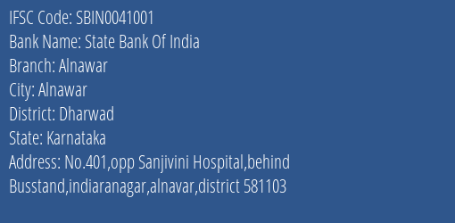 State Bank Of India Alnawar Branch Dharwad IFSC Code SBIN0041001