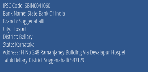 State Bank Of India Suggenahalli Branch Bellary IFSC Code SBIN0041060