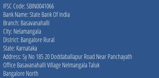 State Bank Of India Basavanahalli Branch Bangalore Rural IFSC Code SBIN0041066