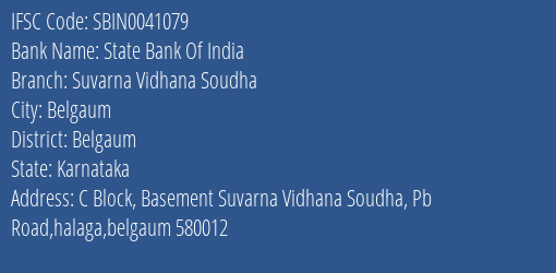 State Bank Of India Suvarna Vidhana Soudha Branch, Branch Code 041079 & IFSC Code Sbin0041079