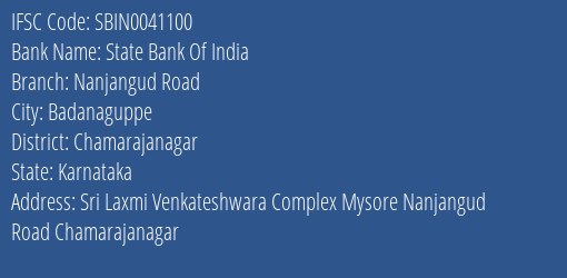 State Bank Of India Nanjangud Road Branch Chamarajanagar IFSC Code SBIN0041100