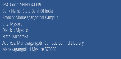 State Bank Of India Manasagangothri Campus Branch Mysore IFSC Code SBIN0041119