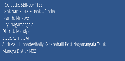 State Bank Of India Kirisave Branch, Branch Code 041133 & IFSC Code Sbin0041133