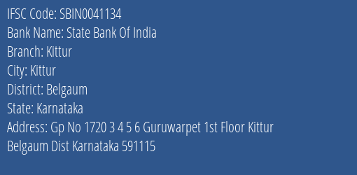 State Bank Of India Kittur Branch, Branch Code 041134 & IFSC Code Sbin0041134