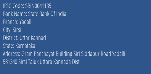 State Bank Of India Yadalli Branch Uttar Kannad IFSC Code SBIN0041135