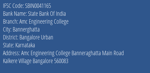 State Bank Of India Amc Engineering College Branch Bangalore Urban IFSC Code SBIN0041165
