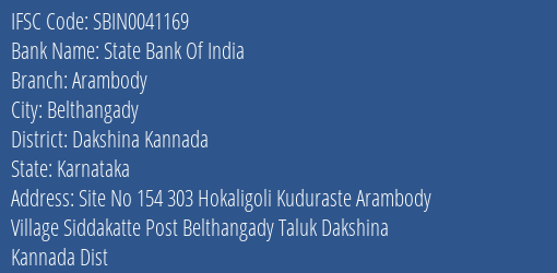State Bank Of India Arambody Branch Dakshina Kannada IFSC Code SBIN0041169