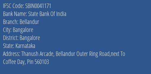 State Bank Of India Bellandur Branch Bangalore IFSC Code SBIN0041171