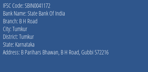 State Bank Of India B H Road Branch Tumkur IFSC Code SBIN0041172