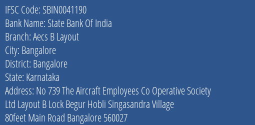 State Bank Of India Aecs B Layout Branch Bangalore IFSC Code SBIN0041190