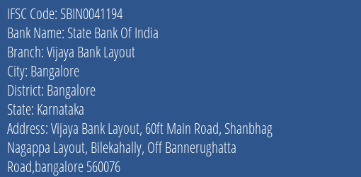 State Bank Of India Vijaya Bank Layout Branch, Branch Code 041194 & IFSC Code Sbin0041194