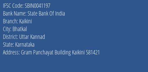State Bank Of India Kaikini Branch Uttar Kannad IFSC Code SBIN0041197