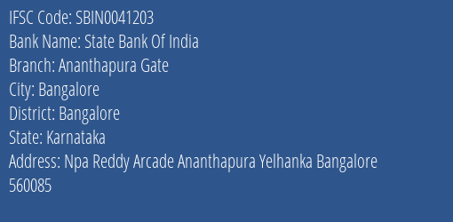 State Bank Of India Ananthapura Gate Branch Bangalore IFSC Code SBIN0041203