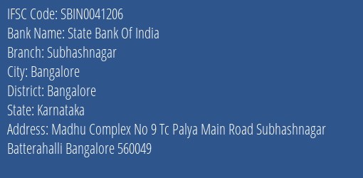State Bank Of India Subhashnagar Branch Bangalore IFSC Code SBIN0041206