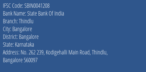 State Bank Of India Thindlu Branch Bangalore IFSC Code SBIN0041208