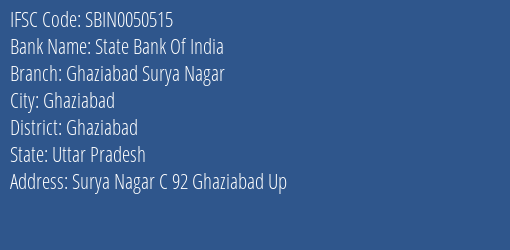 State Bank Of India Ghaziabad Surya Nagar Branch Ghaziabad IFSC Code SBIN0050515