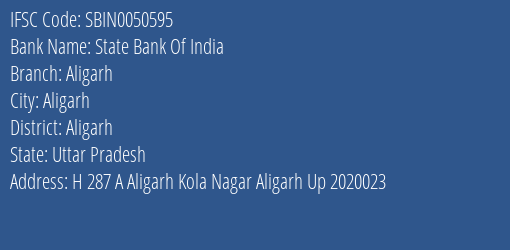 State Bank Of India Aligarh Branch Aligarh IFSC Code SBIN0050595