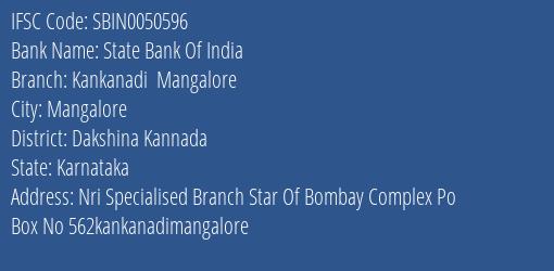 State Bank Of India Kankanadi Mangalore Branch Dakshina Kannada IFSC Code SBIN0050596