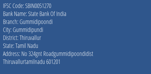 State Bank Of India Gummidipoondi Branch, Branch Code 051270 & IFSC Code Sbin0051270