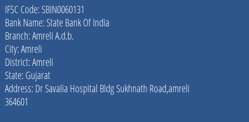 State Bank Of India Amreli A.d.b. Branch, Branch Code 060131 & IFSC Code SBIN0060131