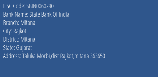 State Bank Of India Mitana Branch Mitana IFSC Code SBIN0060290